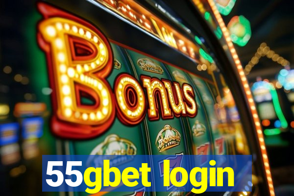 55gbet login